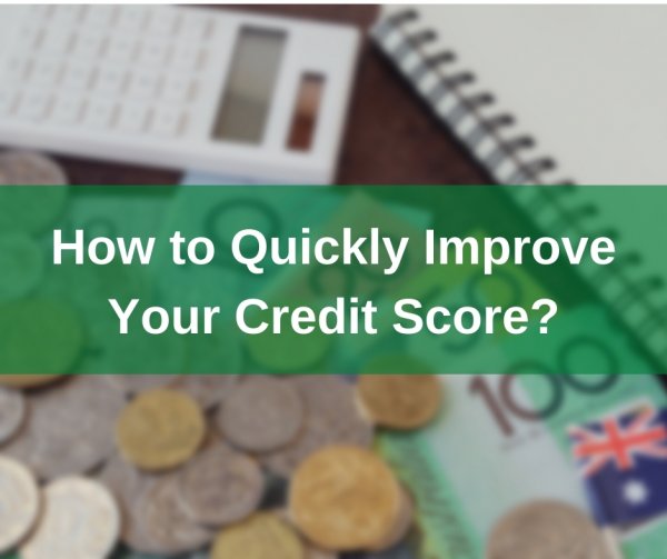 How to Quickly Improve Your Credit Score